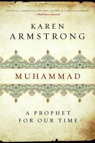 Muhammad: A Prophet for Our Time by Karen Armstrong (Paperback)