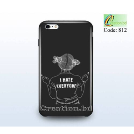 I Hate Everyone Customized Mobile Back Cover